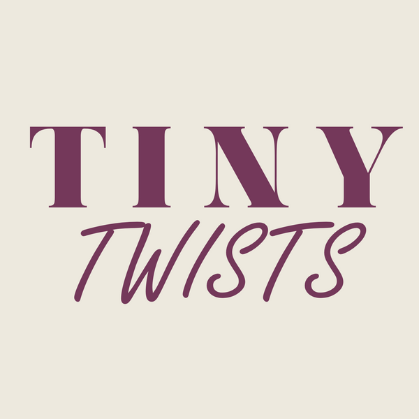 Tiny Twists
